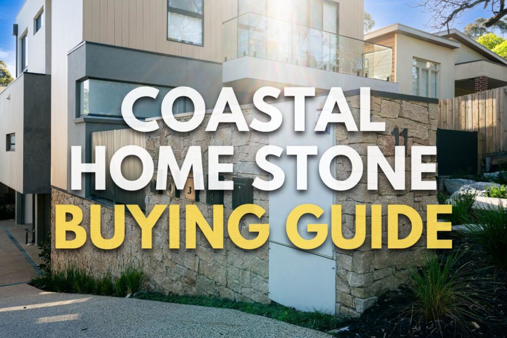 Coastal Home Stone Buying Guide