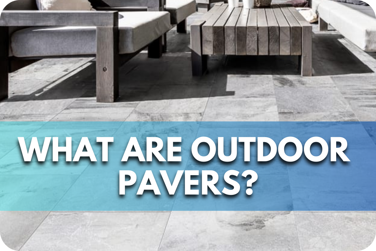What are Outdoor Pavers