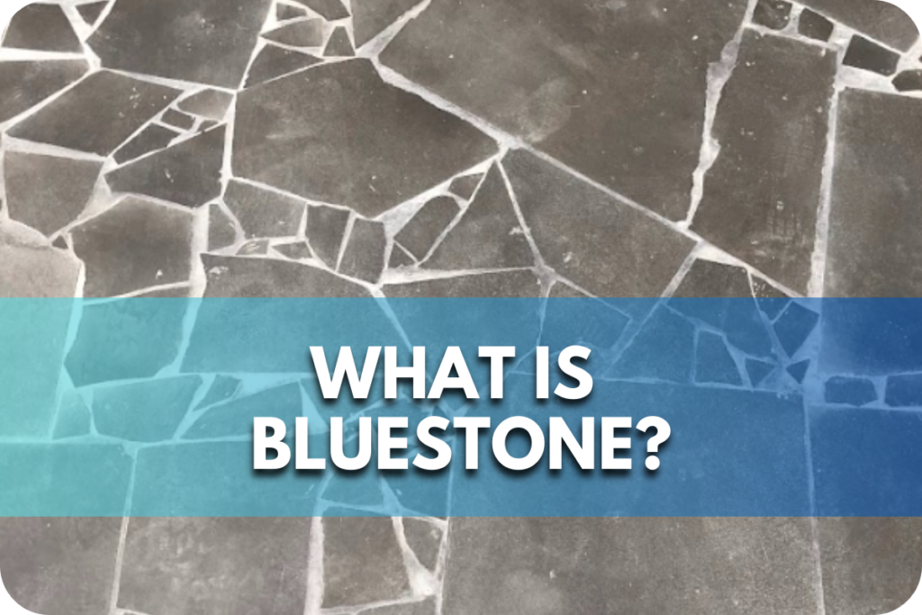 What is Bluestone?