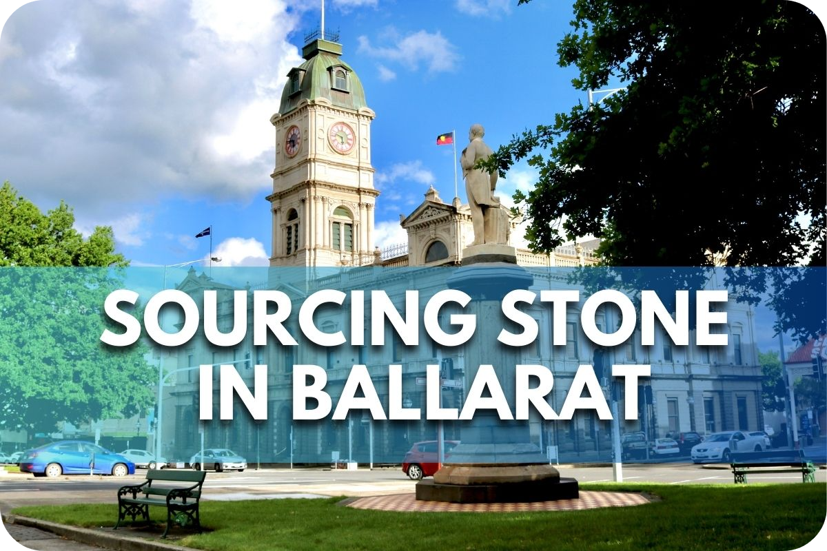 Sourcing Stone in Ballarat: Finding the Perfect Fit