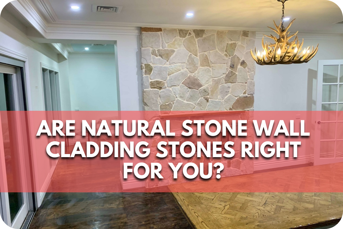 Are Natural Stone Wall Cladding Stones Right for You