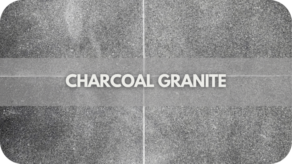 Charcoal Granite