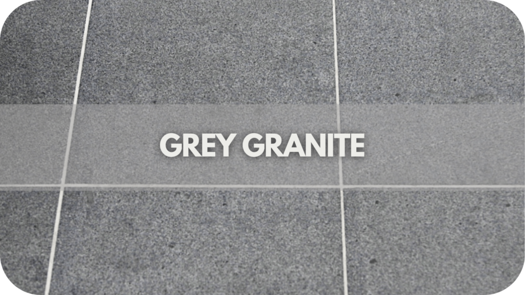 Grey Granite