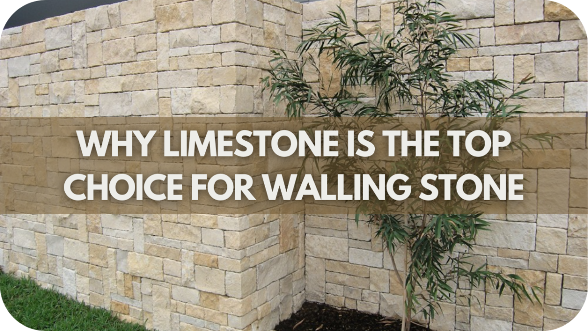 Why Limestone is the Top Choice for Walling Stone