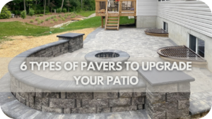 6 Types of Pavers to Upgrade Your Patio