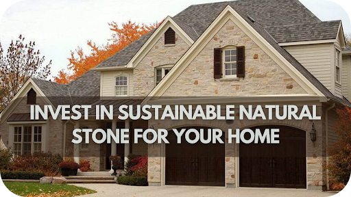 New Year's Resolution: Invest in Sustainable Natural Stone for Your Home