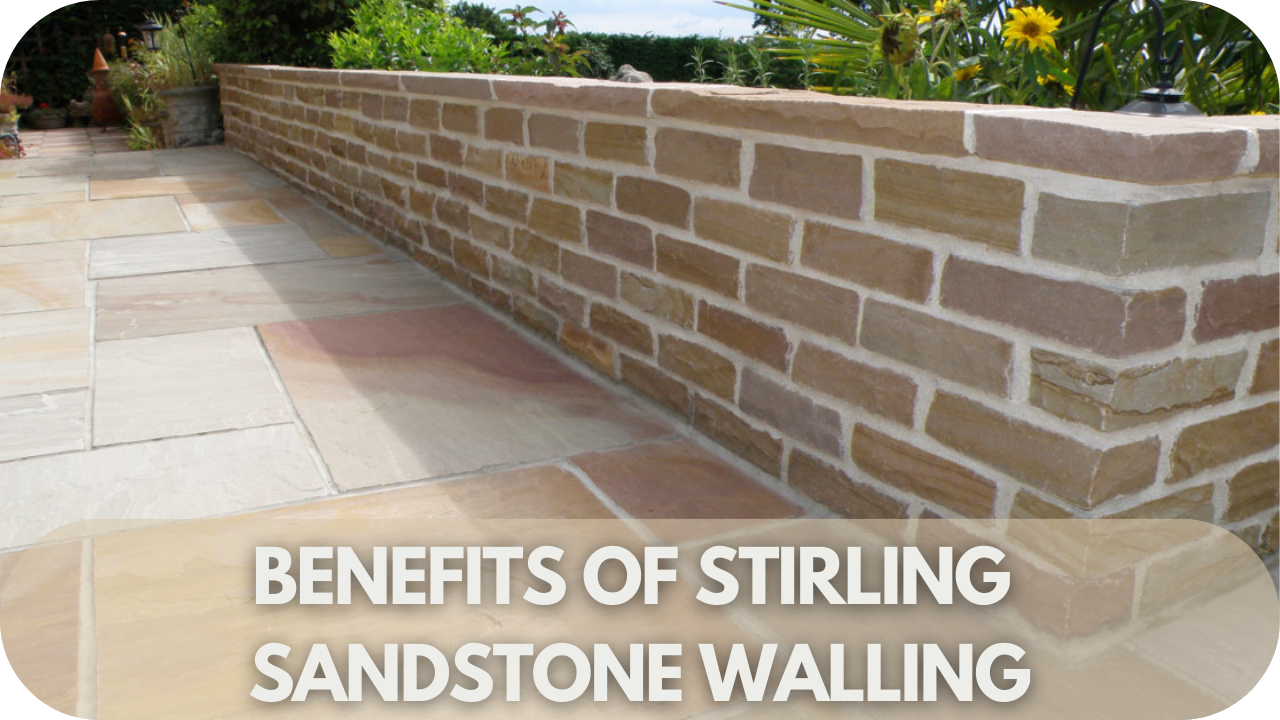 Advantages of Stirling sandstone walling