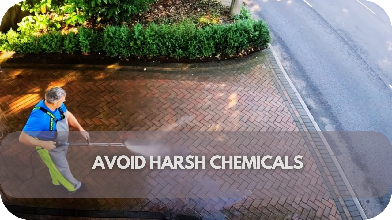 No harsh chemicals