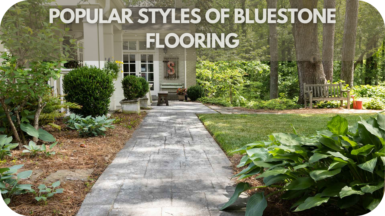 Various popular styles of Bluestone flooring options